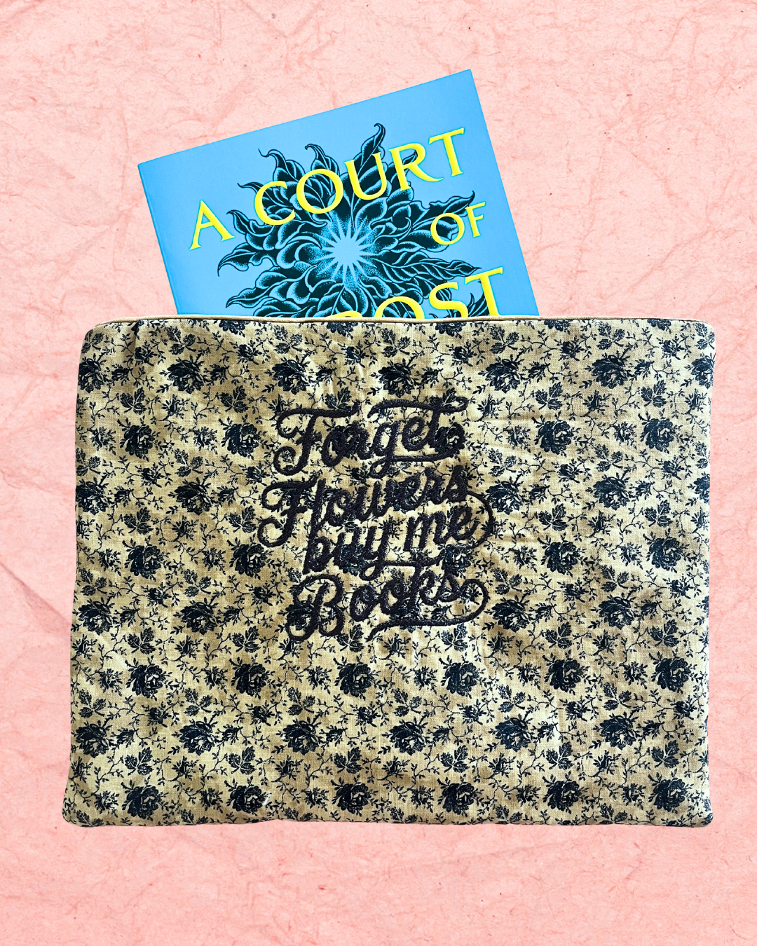 Forget Flowers Buy Me Books Embroidered Book Sleeve | Cozy Quilted Book And Kindle Protector